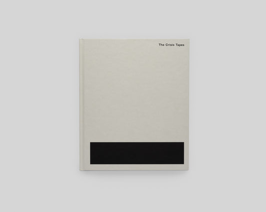 The Crisis Tapes / Charlie Simokaitis