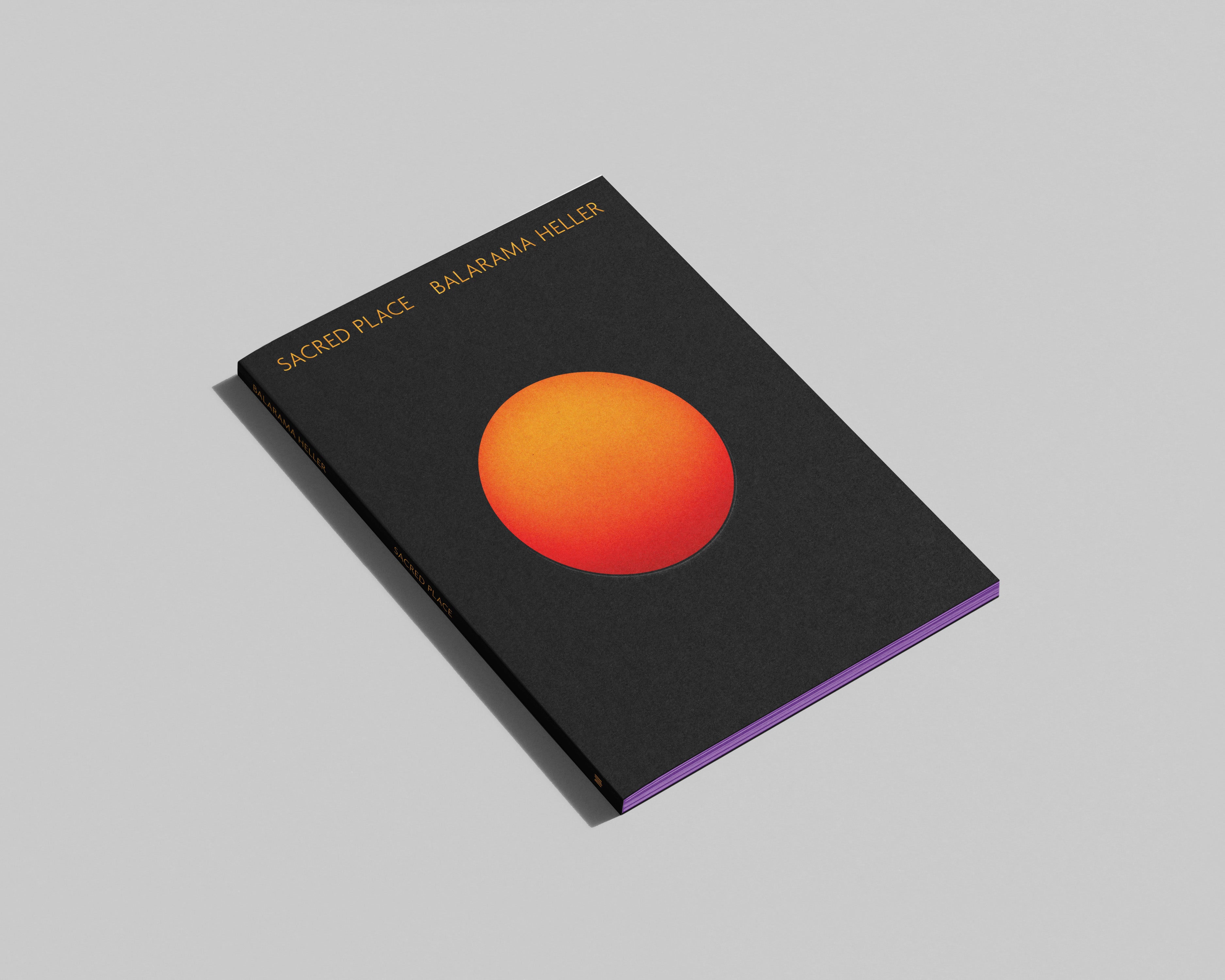 Sacred Place - Special Edition / Balarama Heller